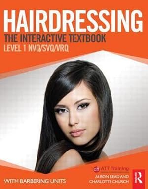 Bild des Verkufers fr Hairdressing: Level 1 : The Interactive Textbook zum Verkauf von AHA-BUCH GmbH