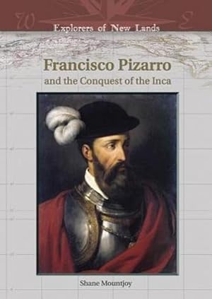 Seller image for Francisco Pizarro and the Conquest of the Inca for sale by AHA-BUCH GmbH