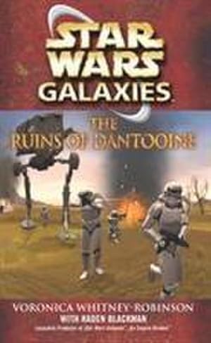 Bild des Verkufers fr Star Wars: Galaxies - The Ruins of Dantooine zum Verkauf von AHA-BUCH GmbH