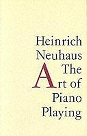 Bild des Verkufers fr Art of Piano Playing zum Verkauf von AHA-BUCH GmbH