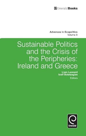 Image du vendeur pour Sustainable Politics and the Crisis of the Peripheries mis en vente par AHA-BUCH GmbH