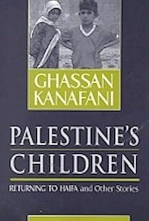 Immagine del venditore per Palestine's Children : Returning to Haifa and Other Stories venduto da AHA-BUCH GmbH