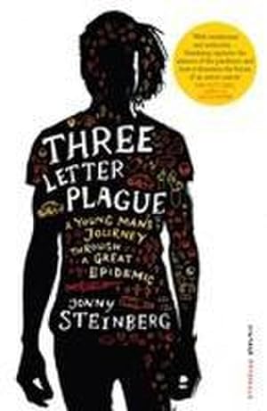 Bild des Verkufers fr Three Letter Plague : A Young Man's Journey Through a Great Epidemic zum Verkauf von AHA-BUCH GmbH