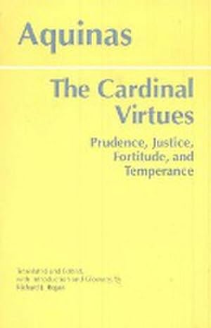 Bild des Verkufers fr The Cardinal Virtues : Prudence, Justice, Fortitude, and Temperance zum Verkauf von AHA-BUCH GmbH