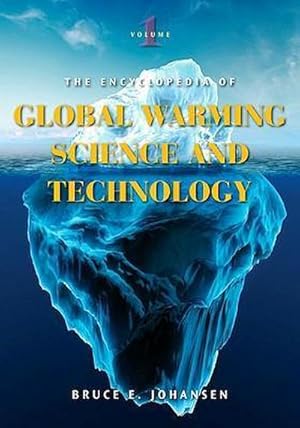 Immagine del venditore per The Encyclopedia of Global Warming Science and Technology : [2 volumes] venduto da AHA-BUCH GmbH