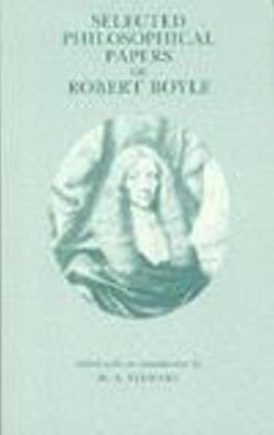 Bild des Verkufers fr Selected Philosophical Papers of Robert Boyle zum Verkauf von AHA-BUCH GmbH