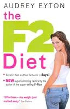 Seller image for The F2 Diet for sale by AHA-BUCH GmbH