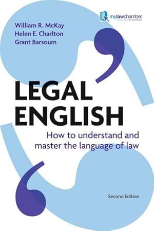 Imagen del vendedor de Legal English : How to Understand and Master the Language of Law a la venta por AHA-BUCH GmbH