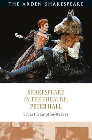 Bild des Verkufers fr Shakespeare in the Theatre: Peter Hall zum Verkauf von AHA-BUCH GmbH