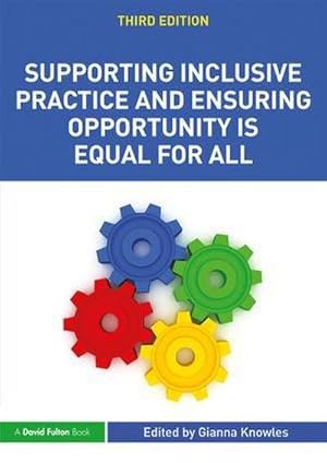 Imagen del vendedor de Supporting Inclusive Practice and Ensuring Opportunity is Equal for All a la venta por AHA-BUCH GmbH