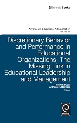Seller image for Discretionary Behavior and Performance in Educational Organizations for sale by AHA-BUCH GmbH