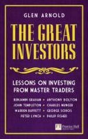 Immagine del venditore per Great Investors, The : Lessons on Investing from Master Traders venduto da AHA-BUCH GmbH