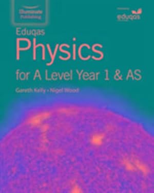 Bild des Verkufers fr Eduqas Physics for A Level Year 1 & AS: Student Book zum Verkauf von AHA-BUCH GmbH