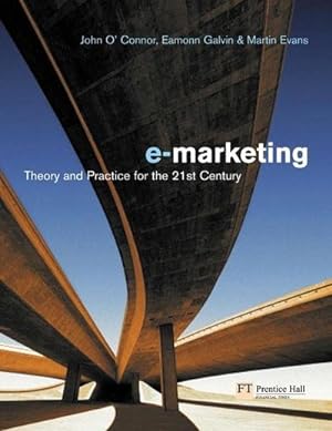 Bild des Verkufers fr Electronic Marketing : Theory and Practice for the Twenty-First Century zum Verkauf von AHA-BUCH GmbH