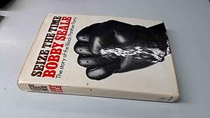 Seller image for Seize the Time: Story of the Black Panther Party and Huey P.Newton for sale by BoundlessBookstore