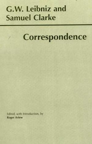 Bild des Verkufers fr Leibniz and Clarke: Correspondence : Correspondence zum Verkauf von AHA-BUCH GmbH