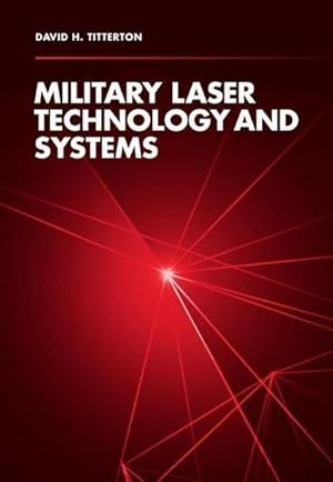 Bild des Verkufers fr Military Laser Technology and Systems zum Verkauf von AHA-BUCH GmbH