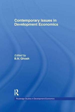 Image du vendeur pour Contemporary Issues in Development Economics mis en vente par AHA-BUCH GmbH