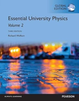 Imagen del vendedor de Essential University Physics: Volume 2, Global Edition a la venta por AHA-BUCH GmbH