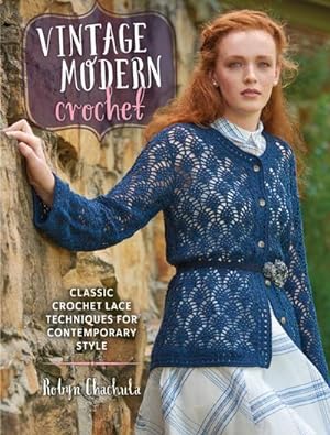 Bild des Verkufers fr Vintage Modern Crochet zum Verkauf von AHA-BUCH GmbH