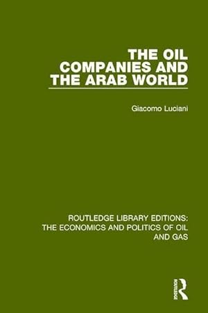 Bild des Verkufers fr Oil Companies and the Arab World zum Verkauf von AHA-BUCH GmbH