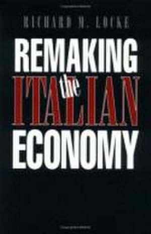 Image du vendeur pour Remaking the Italian Economy mis en vente par AHA-BUCH GmbH