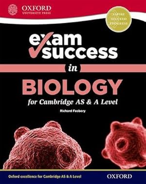 Imagen del vendedor de Exam Success in Biology for Cambridge AS & A Level a la venta por AHA-BUCH GmbH