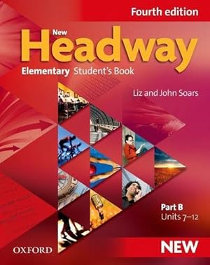 Imagen del vendedor de New Headway: Elementary A1 - A2: Student's Book B : The world's most trusted English course a la venta por AHA-BUCH GmbH