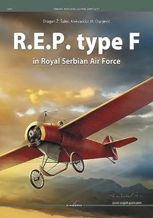 Bild des Verkufers fr R.E.P. Type F in Royal Serbian Air Force zum Verkauf von AHA-BUCH GmbH