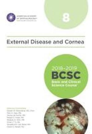 Bild des Verkufers fr 2018-2019 Basic and Clinical Science Course (BCSC), Section 8: External Disease and Cornea zum Verkauf von AHA-BUCH GmbH
