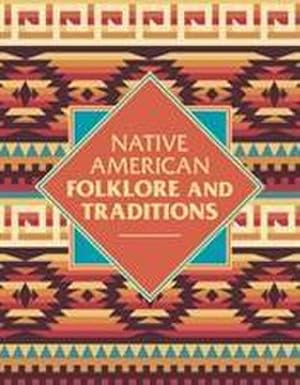 Imagen del vendedor de Native American Folklore & Traditions a la venta por AHA-BUCH GmbH