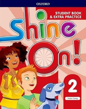 Image du vendeur pour Shine On!: Level 2: Student Book with Extra Practice mis en vente par AHA-BUCH GmbH