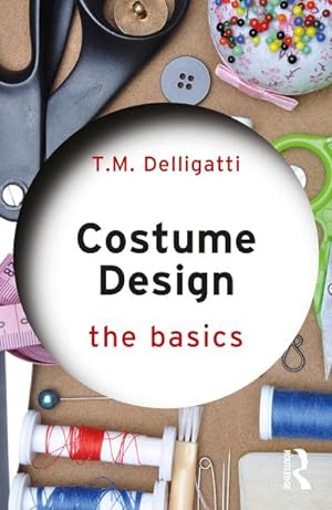 Immagine del venditore per Costume Design: The Basics venduto da AHA-BUCH GmbH