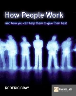 Bild des Verkufers fr How People Work : A Field Guide to People and Performance zum Verkauf von AHA-BUCH GmbH