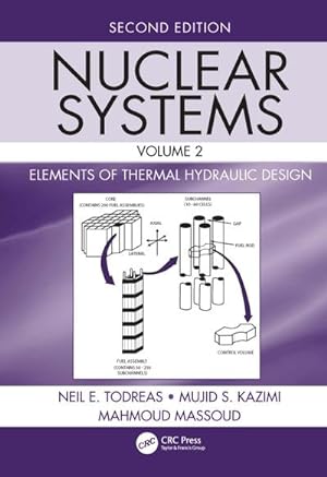 Seller image for Nuclear Systems Volume II : Elements of Thermal Hydraulic Design for sale by AHA-BUCH GmbH