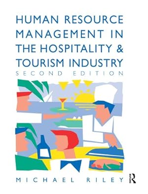 Seller image for Human Resource Management in the Hospitality and Tourism Industry for sale by AHA-BUCH GmbH