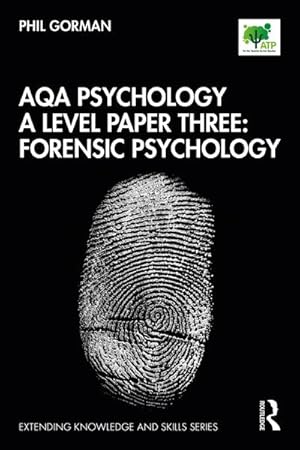 Bild des Verkufers fr AQA Psychology A Level Paper Three: Forensic Psychology zum Verkauf von AHA-BUCH GmbH