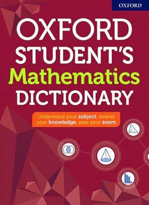 Bild des Verkufers fr Oxford Student's Mathematics Dictionary zum Verkauf von AHA-BUCH GmbH