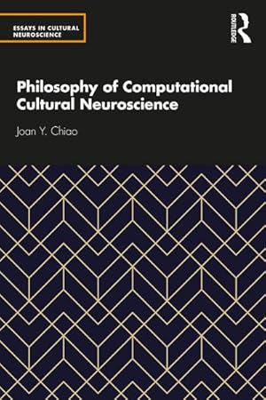 Bild des Verkufers fr Philosophy of Computational Cultural Neuroscience zum Verkauf von AHA-BUCH GmbH