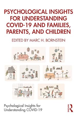 Seller image for Psychological Insights for Understanding COVID-19 and Families, Parents, and Children for sale by AHA-BUCH GmbH