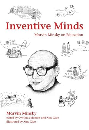 Seller image for Inventive Minds : Marvin Minsky on Education for sale by AHA-BUCH GmbH