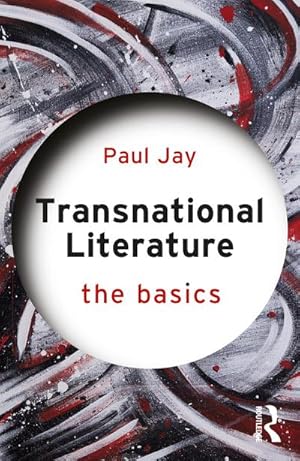 Bild des Verkufers fr Transnational Literature : The Basics zum Verkauf von AHA-BUCH GmbH