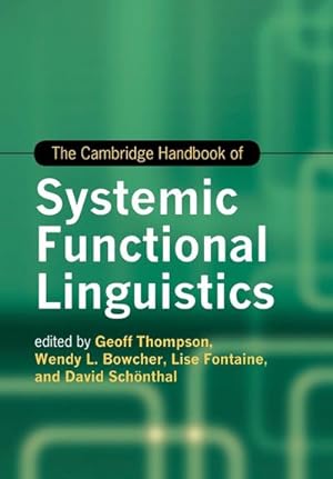 Bild des Verkufers fr The Cambridge Handbook of Systemic Functional Linguistics zum Verkauf von AHA-BUCH GmbH