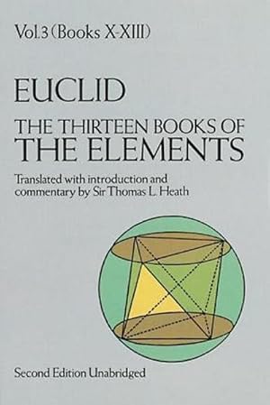 Immagine del venditore per The Thirteen Books of the Elements, Vol. 3: Volume 3 venduto da AHA-BUCH GmbH