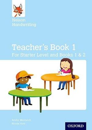 Image du vendeur pour Nelson Handwriting: Teacher's Book for Starter mis en vente par AHA-BUCH GmbH