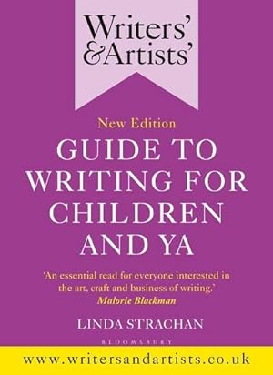 Bild des Verkufers fr Writers' & Artists' Guide to Writing for Children and YA zum Verkauf von AHA-BUCH GmbH
