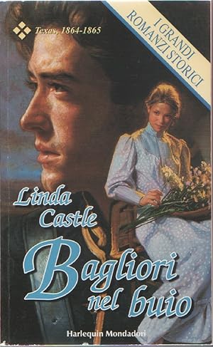 Seller image for Bagliori nel buio - Linda Castle for sale by libreria biblos