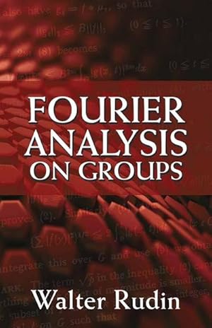 Seller image for Fourier Analysis on Groups for sale by AHA-BUCH GmbH