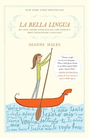 Bild des Verkufers fr La Bella Lingua: My Love Affair with Italian, the World's Most Enchanting Language zum Verkauf von AHA-BUCH GmbH