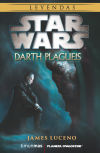 Imagen del vendedor de Star Wars novela: Darth Plagueis a la venta por Agapea Libros